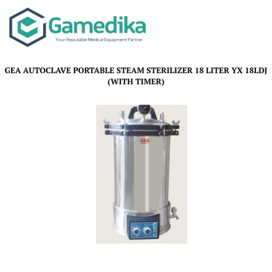 GEA Autoclave Portable Steam Sterilizer 18 Liter YX 18LDJ (With Timer)