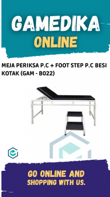 MEJA PERIKSA P.C + FOOT STEP P.C BESI KOTAK (GAM - B022)