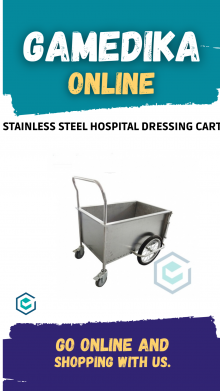 STAINLESS STEEL HOSPITAL DRESSING CART