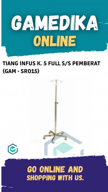 TIANG INFUS K. 5 FULL S/S PEMBERAT (GAM - SR015)